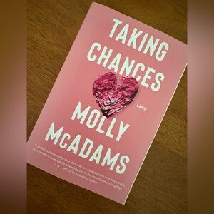 Taking Chances Novel by Molly McAdams